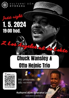 Chuck Wansley & Otto Hejnic Trio - Loket