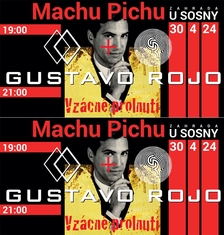 Gustavo Rojo + Machu Pichu - Brno