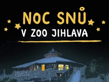 Noc snů v Zoo Jihlava