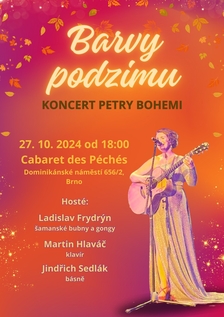 Koncert Petry Bohemi - Barvy podzimu - Cabaret des Péchés