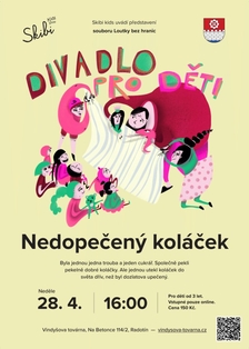 Divadlo pro děti - Nedopečený koláček - Praha