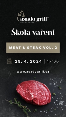 Škola vaření v asado grill - Meat&Steak vol. 2 - Olomouc
