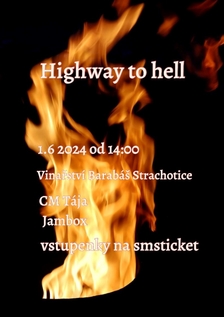 Highway to hell - Strachotice