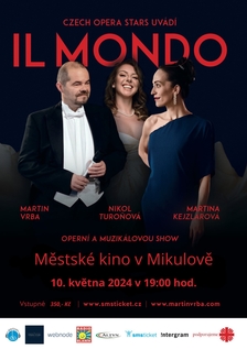 Operní recitál "IL MONDO" - Mikulov