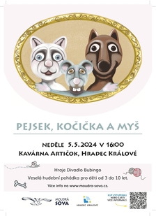 Pejsek, kočička a myš - Hradec Králové