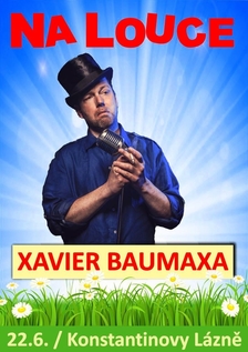 Xavier Baumaxa - Konstantinovy Lázně