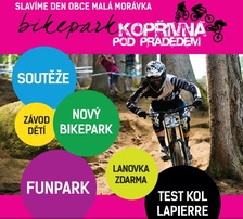 BikePark Kopřivná pod Pradědem - oslavte s námi den obce Malá Morávka