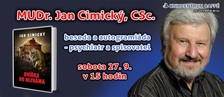 MUDr. Jan Cimický, CSc. - beseda a autogramiáda