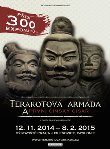 Světová putovní výstava „Terakotová armáda a první čínský císař“ v Praze!