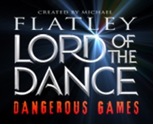 Nová show Michaela Flatleyho Lord of the Dance Dangerous Games v O2 areně
