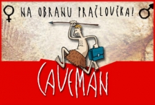 Caveman - one man show v KD Rubín