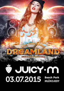 Juicy M/Open Air Dreamland/
