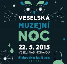 Veselská muzejní noc - Veselí nad Moravou