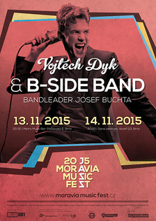 MORAVIA MUSIC FEST 2015 - Vojtěch Dyk & B-Side Band, bandleader Josef Buchta