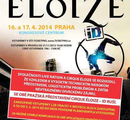 CIRQUE ÉLOIZE – obě pražská představení se ruší!
