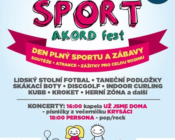 Zábavě na Sport Akord Festu nikdo neodolá, vyhraje každý, kdo přijde