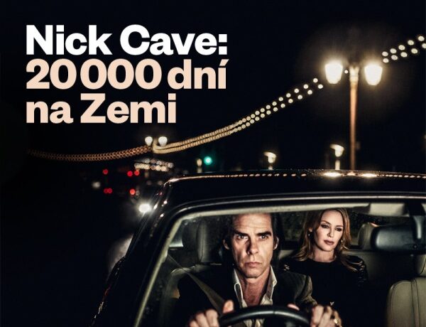 Do kin míří dokument Nick Cave: 20 000 dní na Zemi. Óda na lidskou tvořivost zachycuje dvacet čtyři hodin v životě kulturní ikony