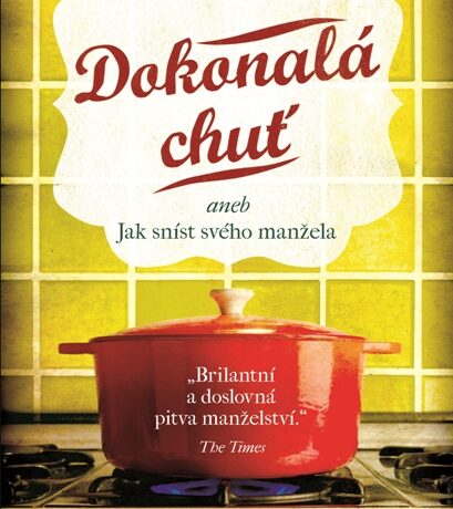 Tři absolutně zásadní knihy letošního podzimu – Sběratel kůží, Dokonalá chuť a Alice v říši divů