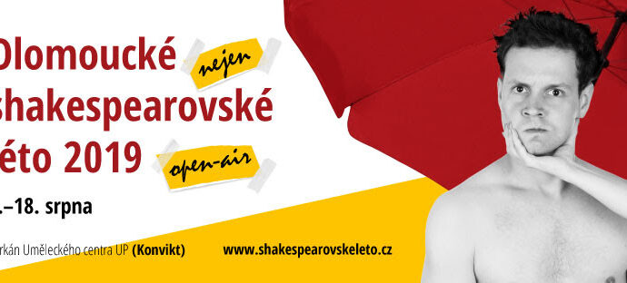 STARTUJE OLOMOUCKÉ „NEJEN“ SHAKESPEAROVSKÉ LÉTO 2019