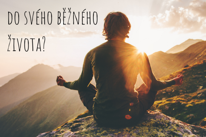 Proč je dobré zařadit meditace do svých pravidelných rituálů?