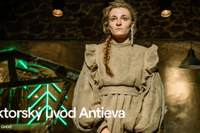 Lektorský úvod Antieva – Divadlo Husa na provázku