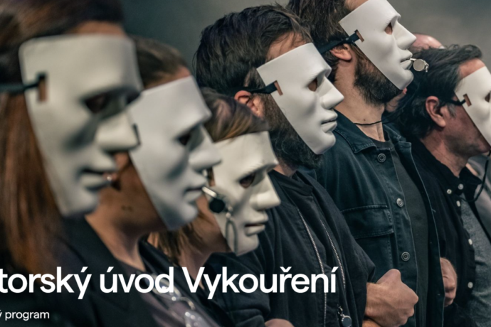 Lektorský úvod Vykouření – Divadlo Husa na provázku