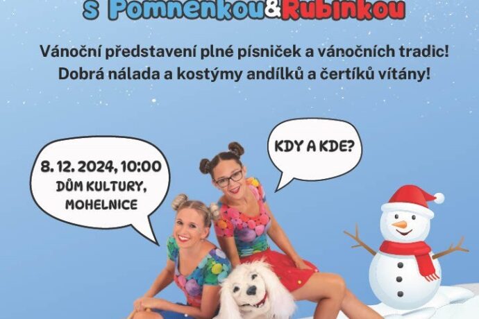 Vánoční představení s Pomněnkou a Rubínkou