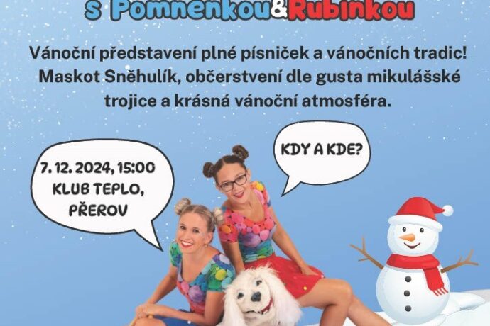 Vánoční představení s Pomněnkou a Rubínkou – Přerov