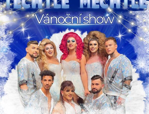 Techtle Mechtle – Vánoční show v Praze