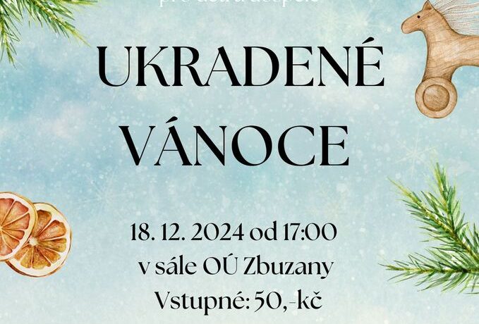 Ukradené Vánoce – vánoční loutkové divadlo ve Zbuzanech
