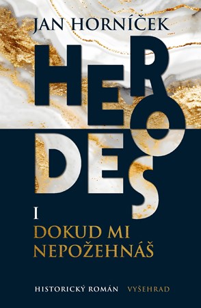 Trilogie Herodes postupně vychází – tip na volenou i na zimní večery