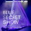 Blue Secret Show: vzdušná, přitažlivá, snová – Cabaret des Péchés