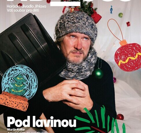 Pod lavinou – Horácké divadlo Jihlava
