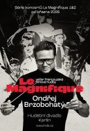 Le Magnifique 1 – Hudební divadlo Karlín
