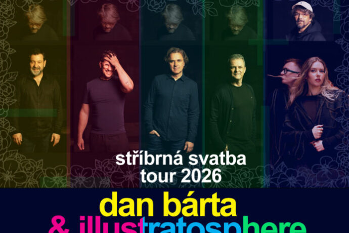 Dan Bárta & Illustratosphere & Lash & Grey / Stříbrná svatba tour v Ostravě