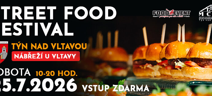 STREET FOOD FESTIVAL Týn nad Vltavou