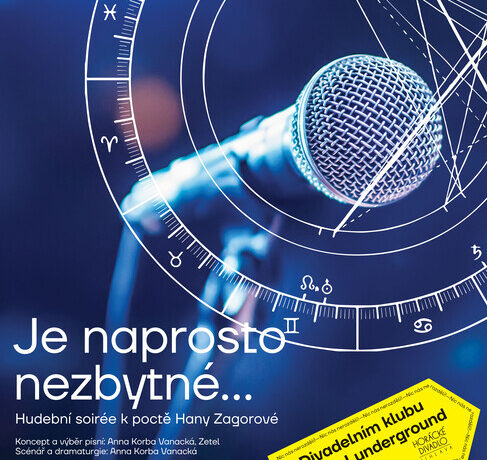 Je naprosto nezbytné… – Horácké divadlo Jihlava
