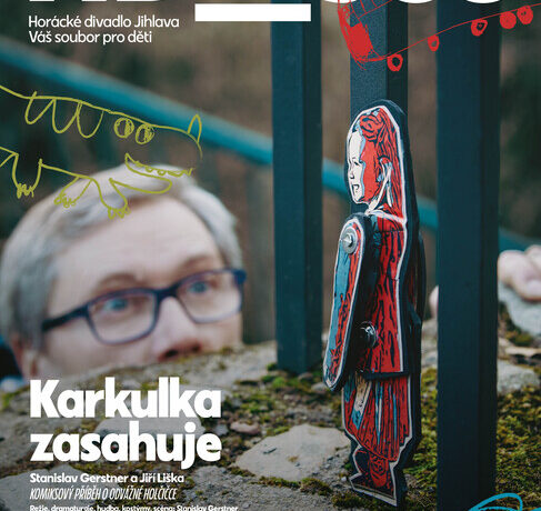 Karkulka zasahuje – Horácké divadlo Jihlava
