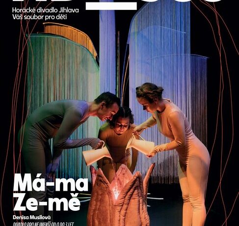 Má-ma Ze-mě – Horácké divadlo Jihlava
