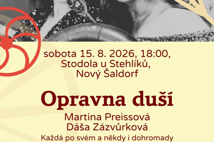 Opravna duší Martiny Preissové a Dáši Zázvůrkové