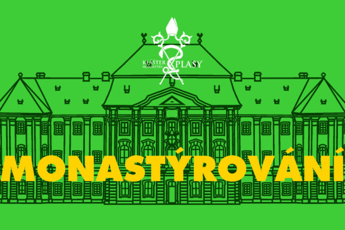 Monastýrování ...aneb 200 let od příchodu Metternichů (Plasy)