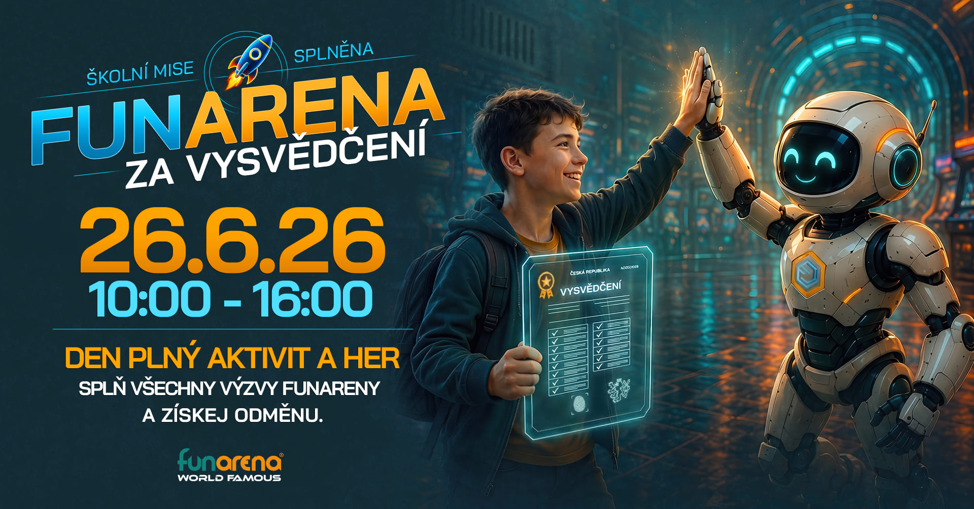 Fun Arena za VYSVĚDČENÍ (s vysvědčením ZDARMA)