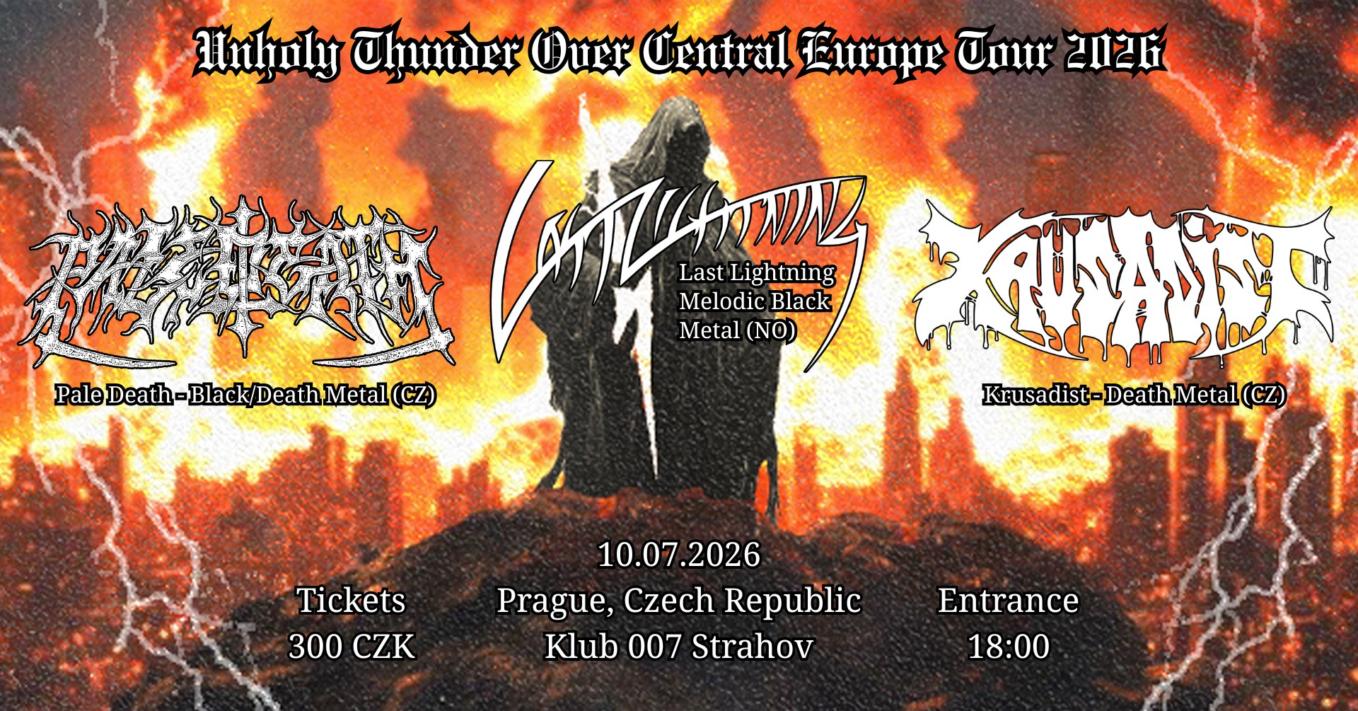 Klub 007 Strahov - LAST LIGHTNING (no), PALE DEATH (cz), KRUSADIST (cz)