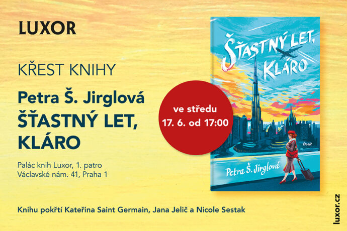 Křest knihy Šťastný let, Kláro od Petry Š. Jirglové v Paláci knih LUXOR