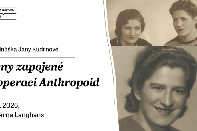 Přednáška: Ženy zapojené v operaci Anthropoid