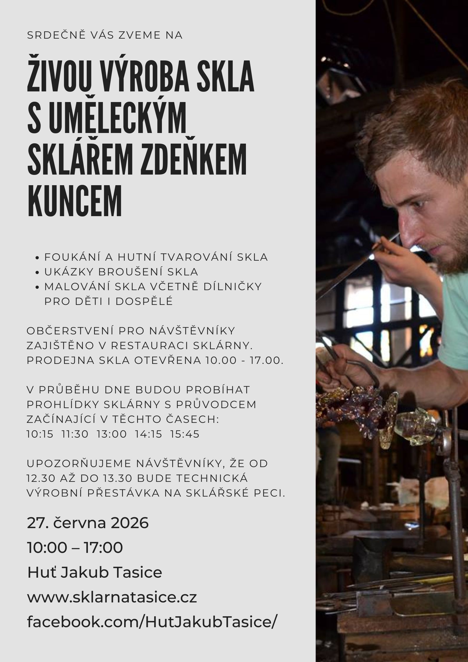 Živá výroba skla s uměleckým sklářem Zdeňkem Kuncem